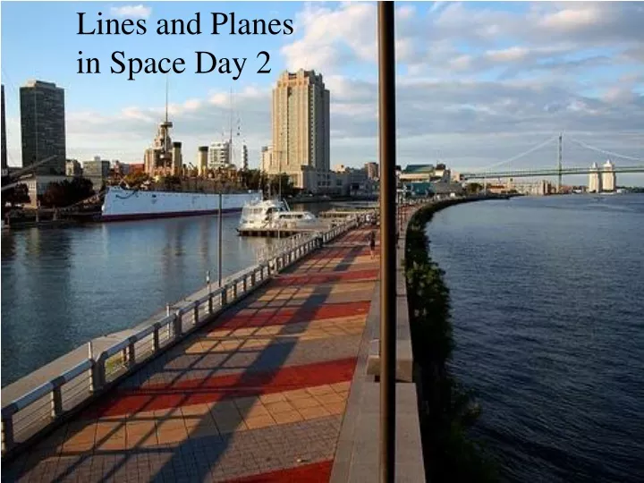 lines and planes in space day 2