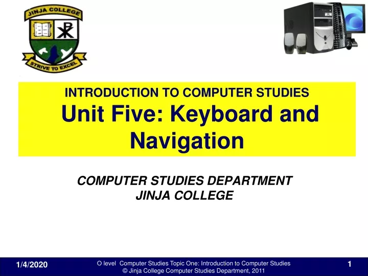 introduction to computer studies unit five keyboard and navigation
