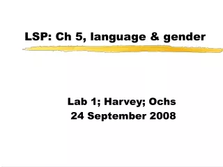 LSP: Ch 5, language &amp; gender