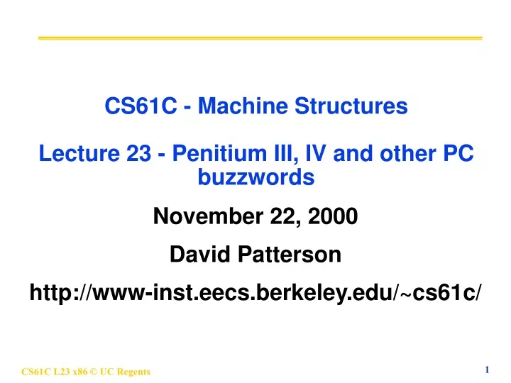cs61c machine structures lecture 23 penitium iii iv and other pc buzzwords