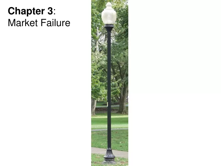 chapter 3 market failure