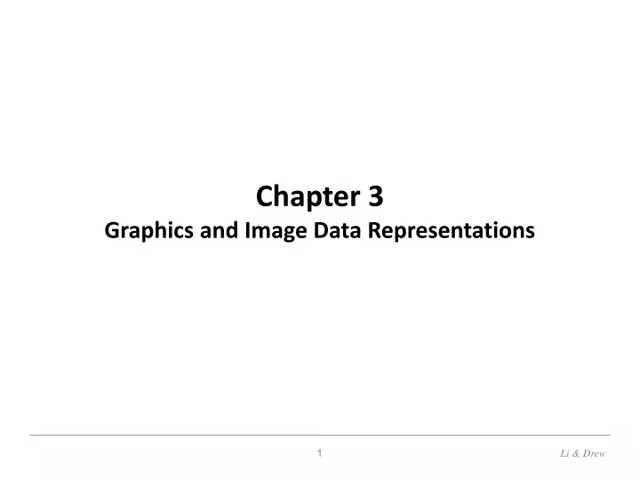 chapter 3 graphics and image data representations