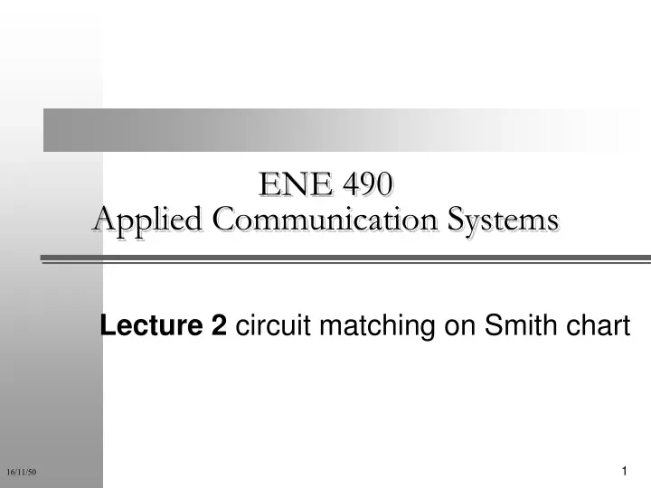ene 490 applied communication systems