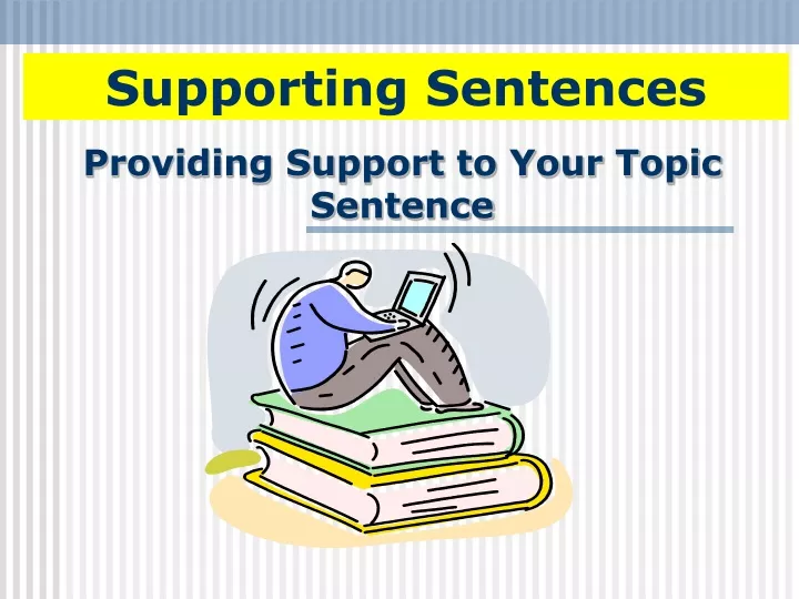 supporting sentences