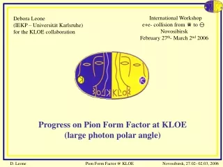 Debora Leone  (IEKP – Universität Karlsruhe) for the KLOE collaboration