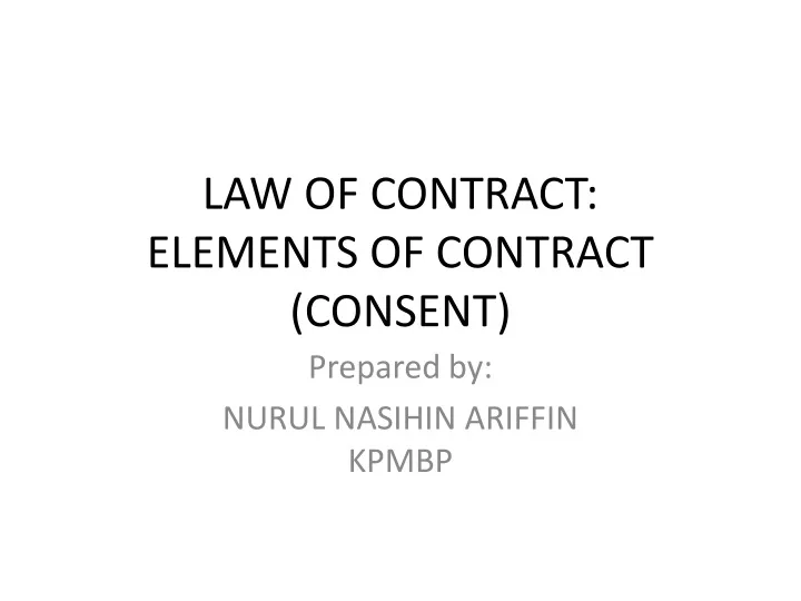 law of contract elements of contract consent