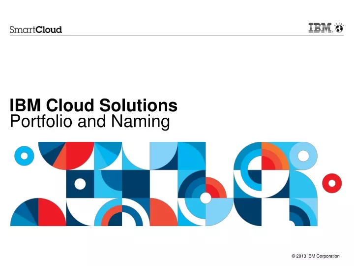 ibm cloud solutions portfolio and naming