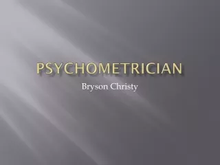 Psychometrician