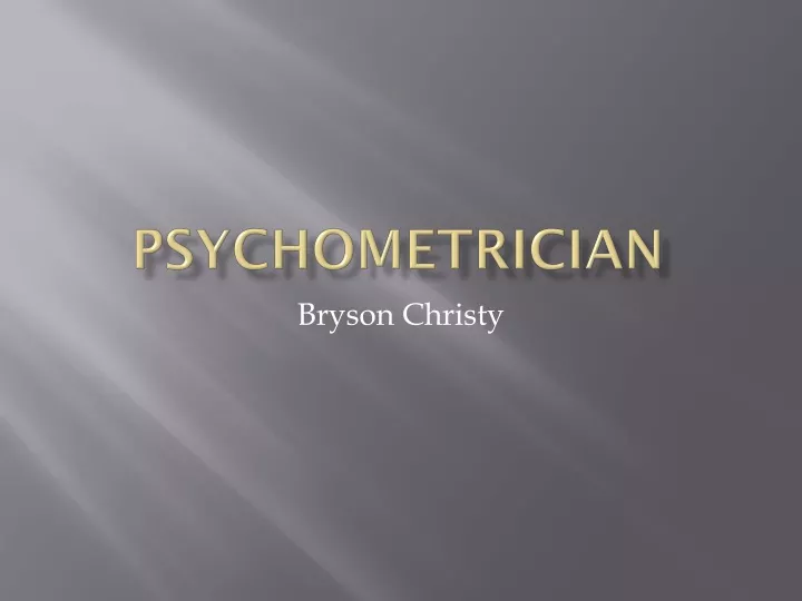 psychometrician