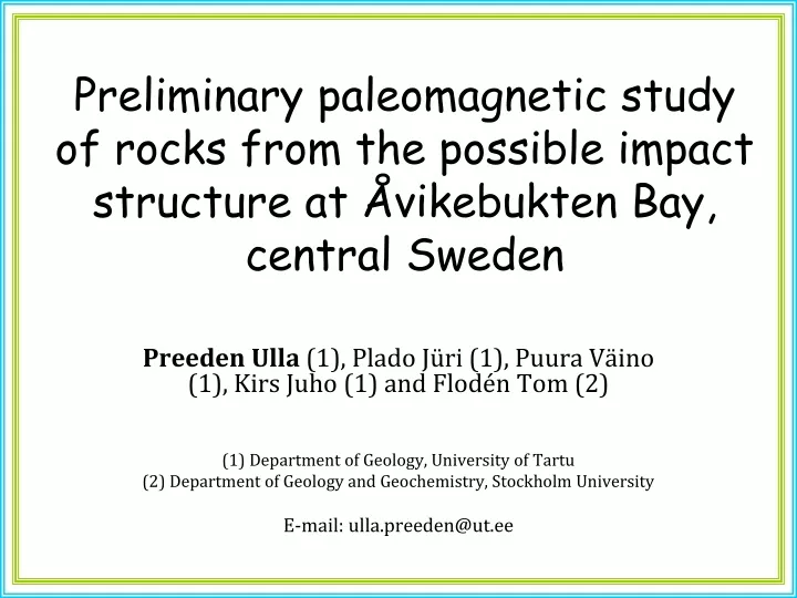 PPT - Preliminary Paleomagnetic Study Of Rocks From The Åvikebukten Bay ...