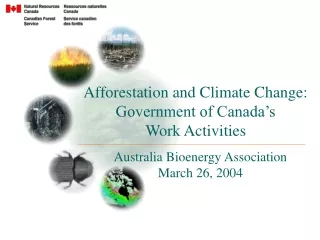 Afforestation and Climate Change: Government of Canada’s Work Activities