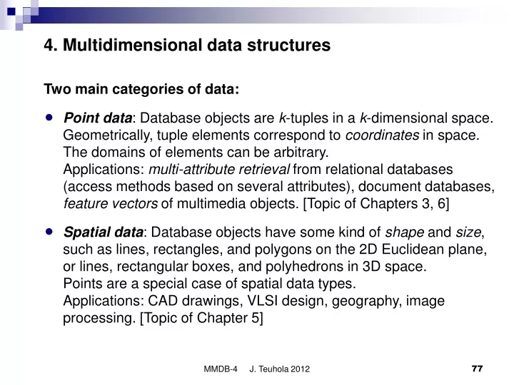 4 multidimensional data structures