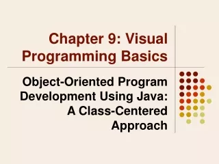 Chapter 9: Visual  Programming Basics