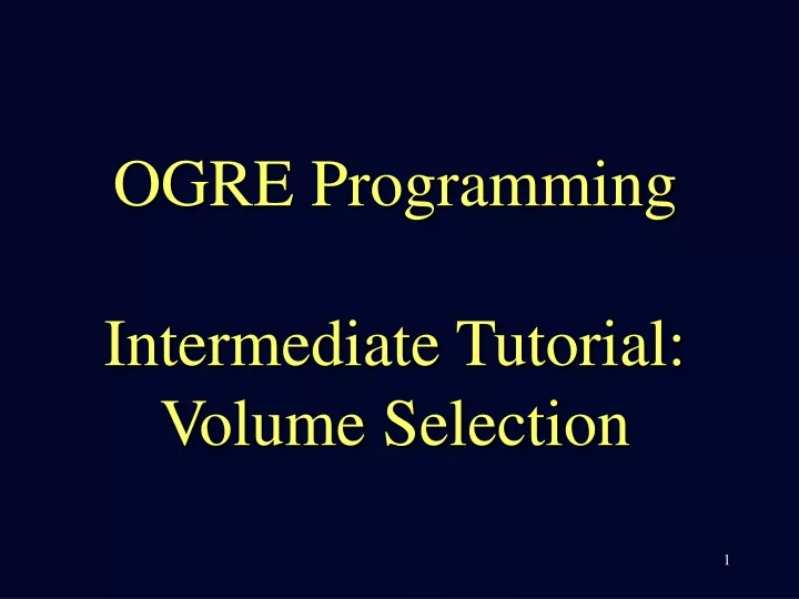 ogre programming intermediate tutorial volume