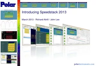 Introducing Speedstack 2013 March 2013 - Richard Attrill / John Lee