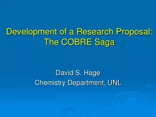 Development of a Research Proposal: The COBRE Saga