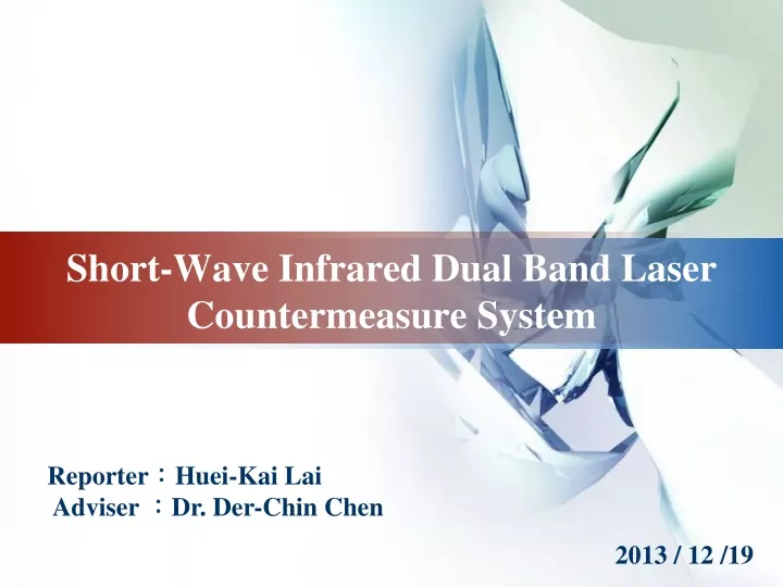 short wave infrared dual band laser countermeasure system