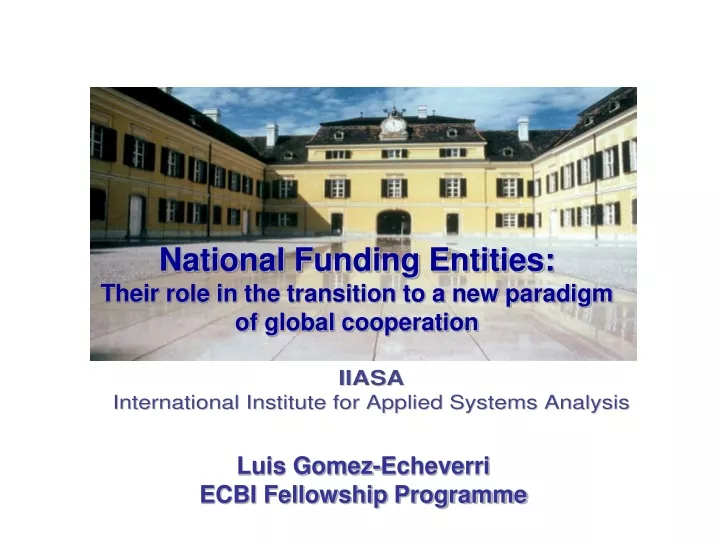 national funding entities their role
