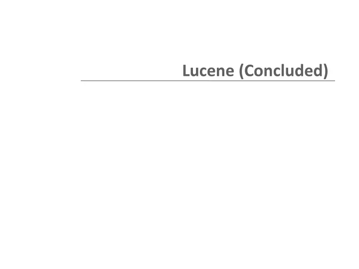 lucene concluded