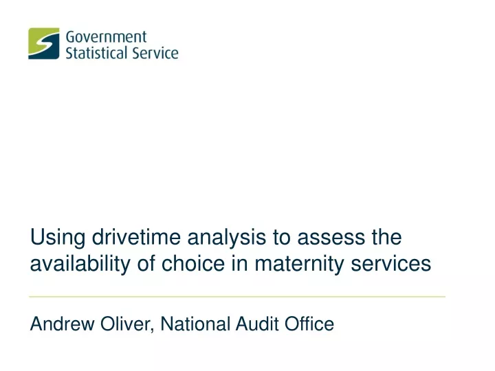 using drivetime analysis to assess