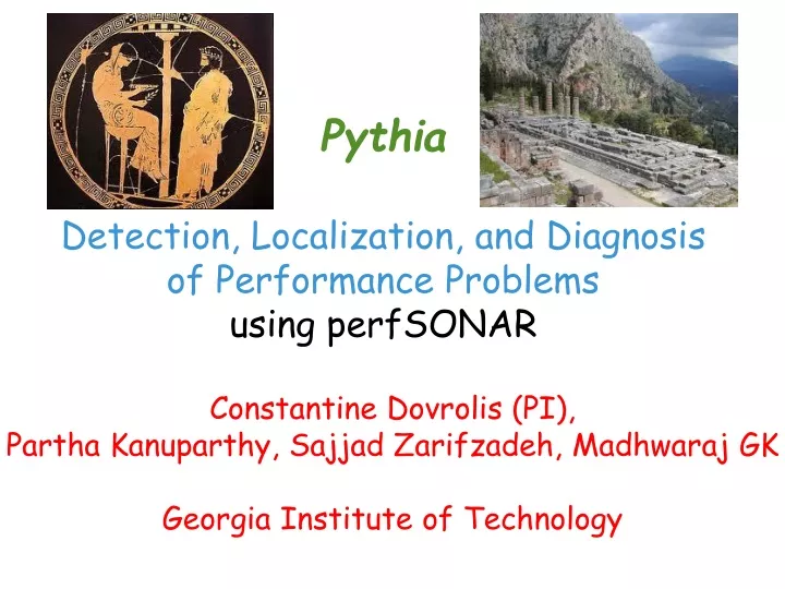 pythia detection localization and diagnosis of performance problems using perfsonar