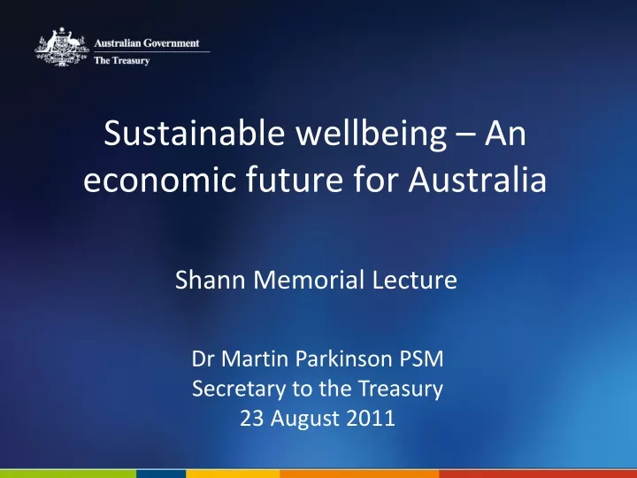 sustainable wellbeing an economic future for australia