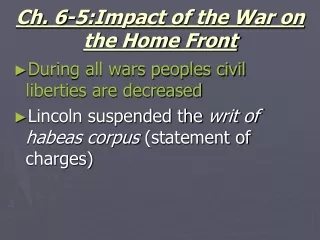 Ch. 6-5:Impact of the War on the Home Front