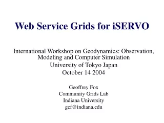 Web Service Grids for iSERVO