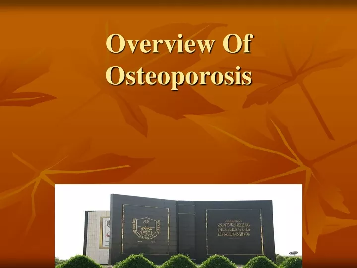 overview of osteoporosis