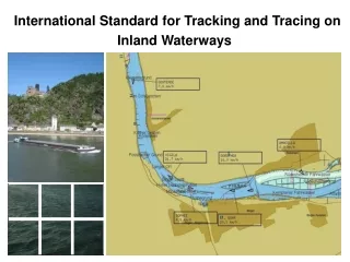 International Standard for Tracking and Tracing on Inland Waterways