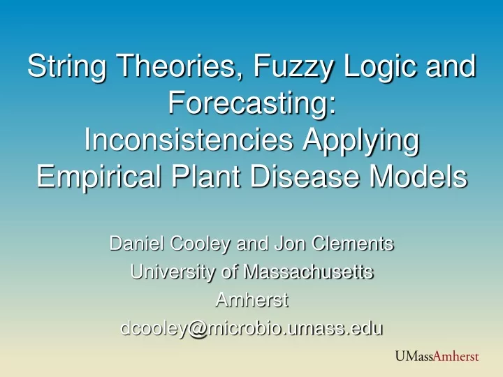 string theories fuzzy logic and forecasting inconsistencies applying empirical plant disease models