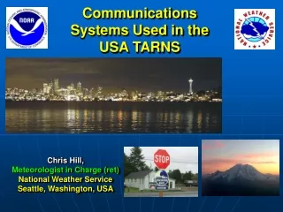 Communications Systems Used in the USA TARNS