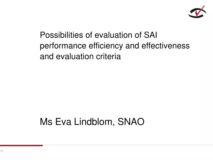 possibilities of evaluation of sai performance efficiency and effectiveness and evaluation criteria