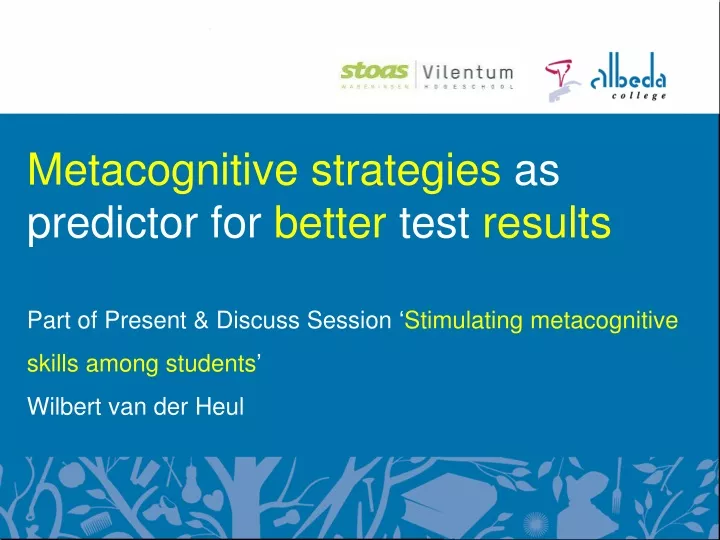 metacognitive strategies as predictor for better test results