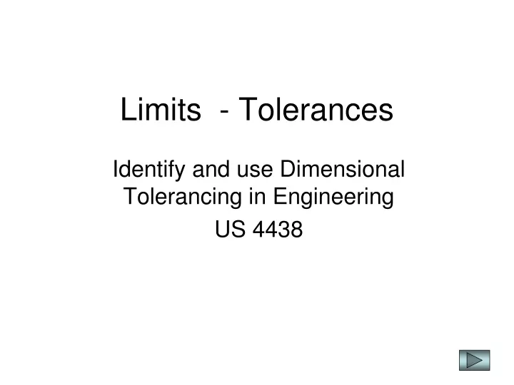 limits tolerances