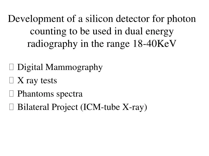 development of a silicon detector for photon