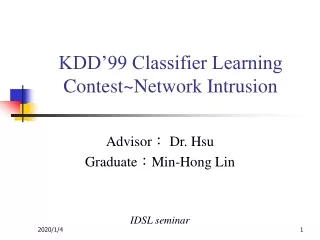 KDD’99 Classifier Learning Contest~Network Intrusion