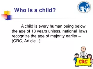 Who is a child?