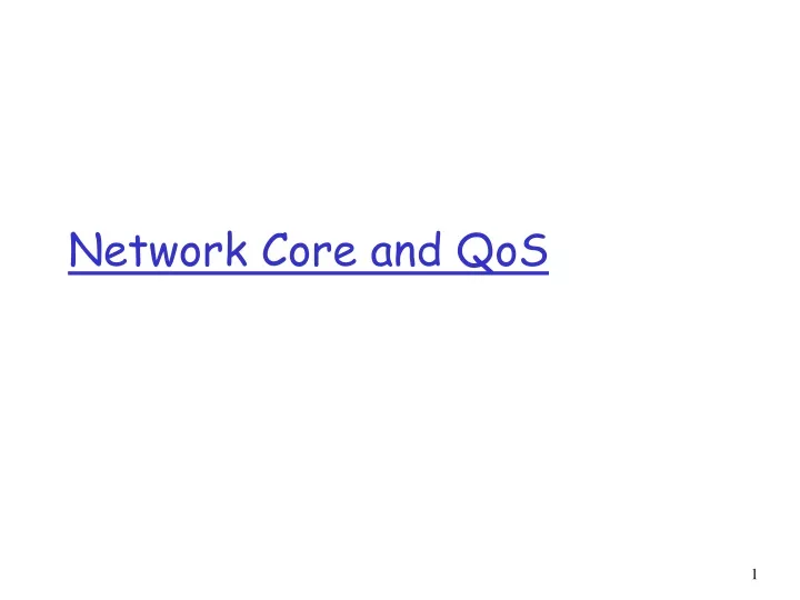 network core and qos