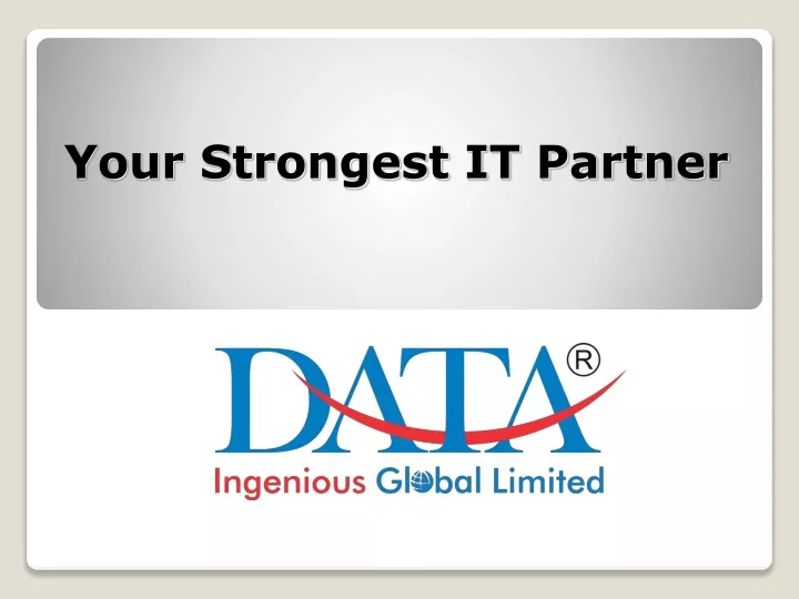 your strongest it partner