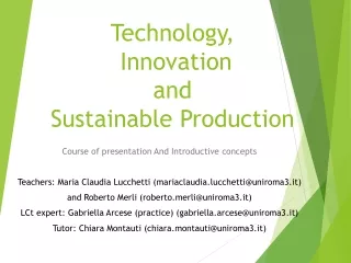 Technology , Innovation and Sustainable P roduction