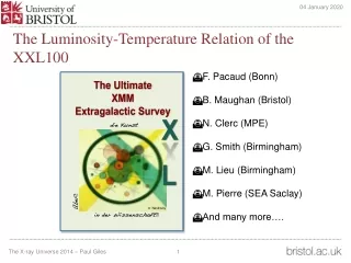 The Luminosity-Temperature Relation of the XXL100