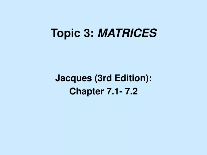 topic 3 matrices