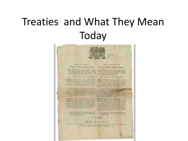 treaties and what they mean today