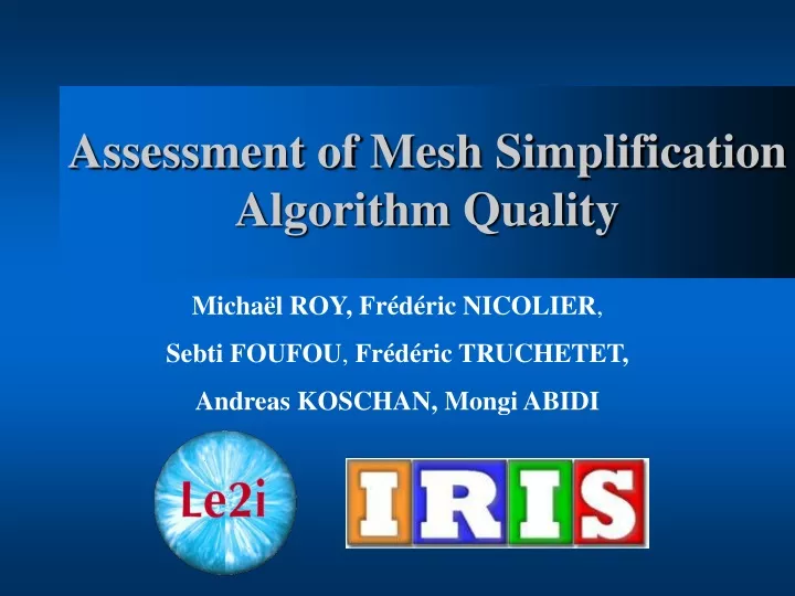 assessment of mesh simplification algorithm quality