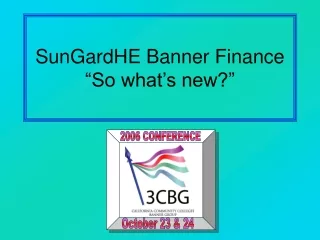 SunGardHE Banner Finance  “So what’s new?”