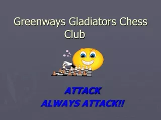 Greenways Gladiators Chess Club