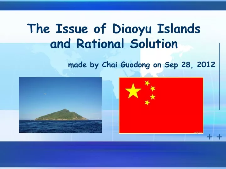 the issue of diaoyu islands and rational solution made by chai guodong on sep 28 2012