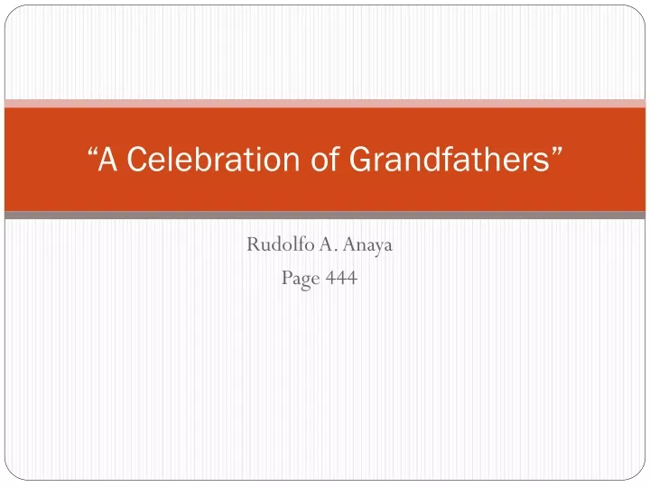 a celebration of grandfathers