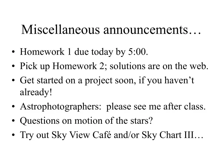 miscellaneous announcements